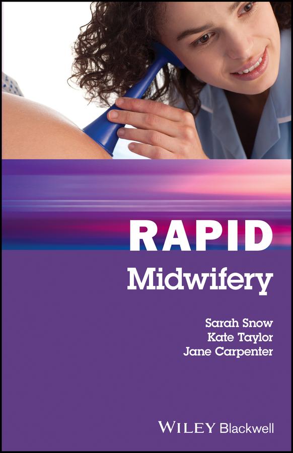 Rapid Midwifery by Jane Carpenter, Kate Taylor, Sarah Snow