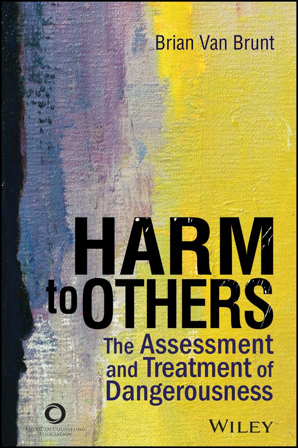 Harm to Others by Brian Van Brunt