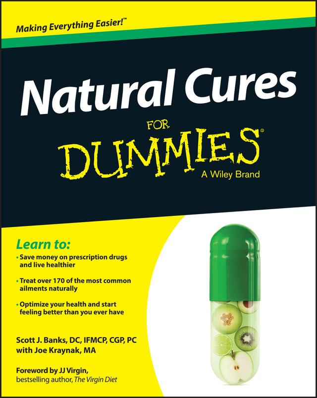 Natural Cures For Dummies by J. J. Virgin, Joe Kraynak, Scott J. Banks