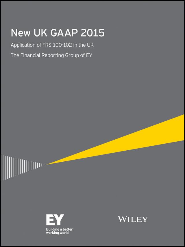 New UK GAAP 2015 by Ernst & Young LLP