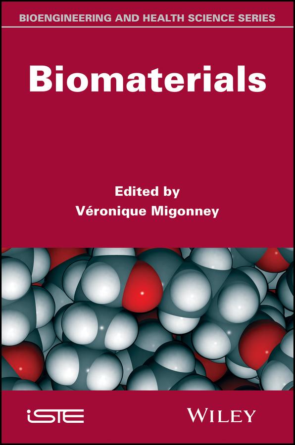 Biomaterials by Véronique Migonney