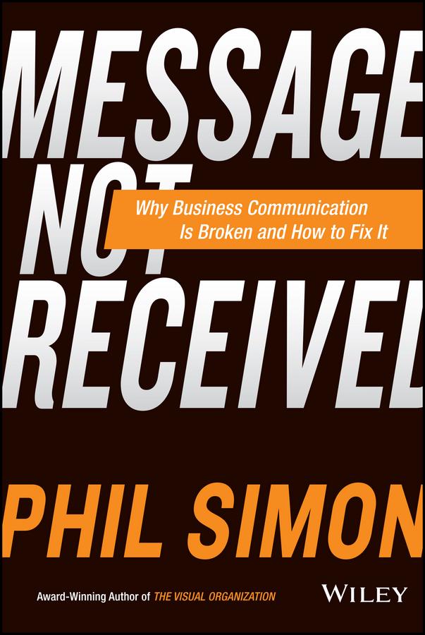Message Not Received by Phil Simon