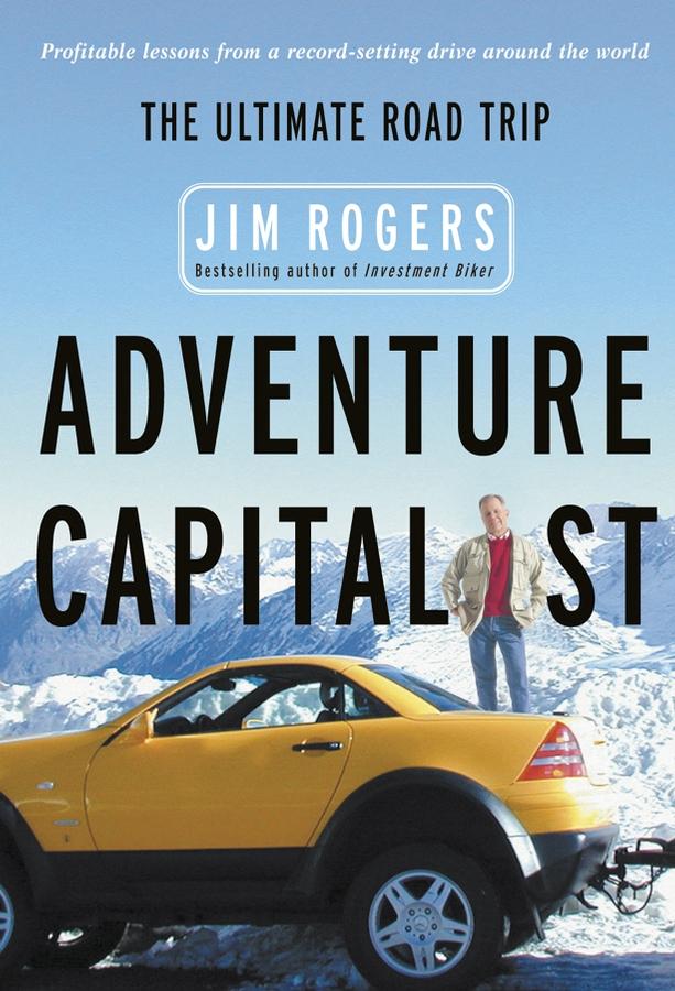 Adventure Capitalist by Jim Rogers