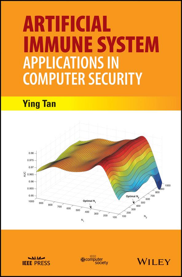 Artificial Immune System by Ying Tan