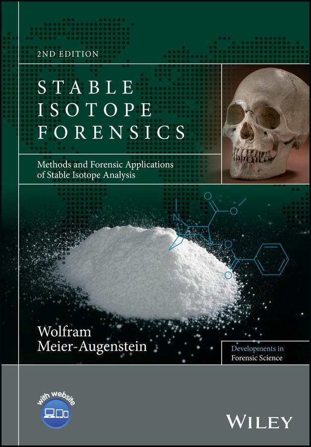 Stable Isotope Forensics by Wolfram Meier-Augenstein