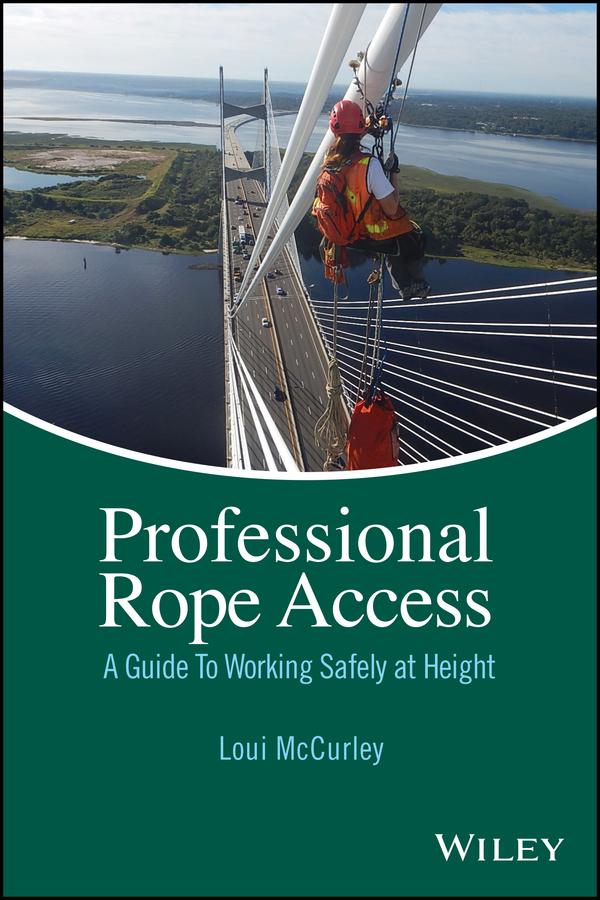 Professional Rope Access by Loui McCurley