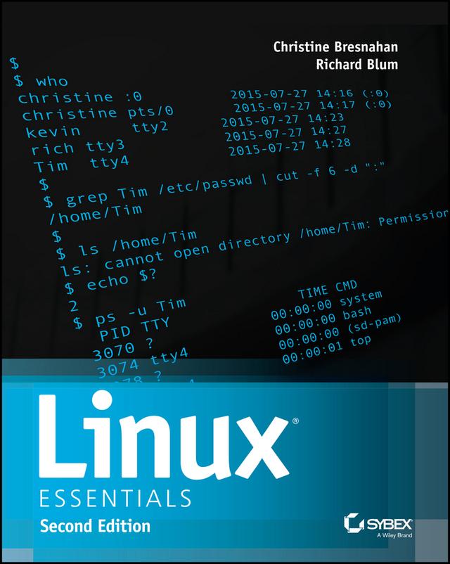 Linux Essentials by Christine Bresnahan, Richard Blum