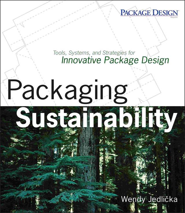 Packaging Sustainability by Wendy Jedlicka