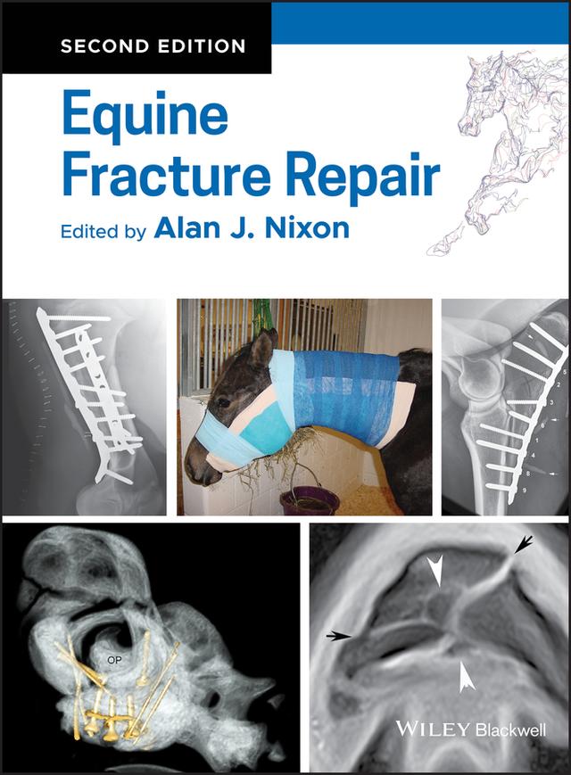 Equine Fracture Repair by Alan J. Nixon