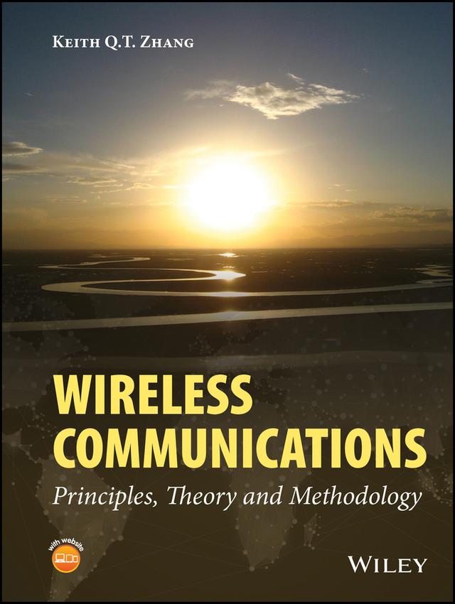 Wireless Communications by Keith Q. T. Zhang