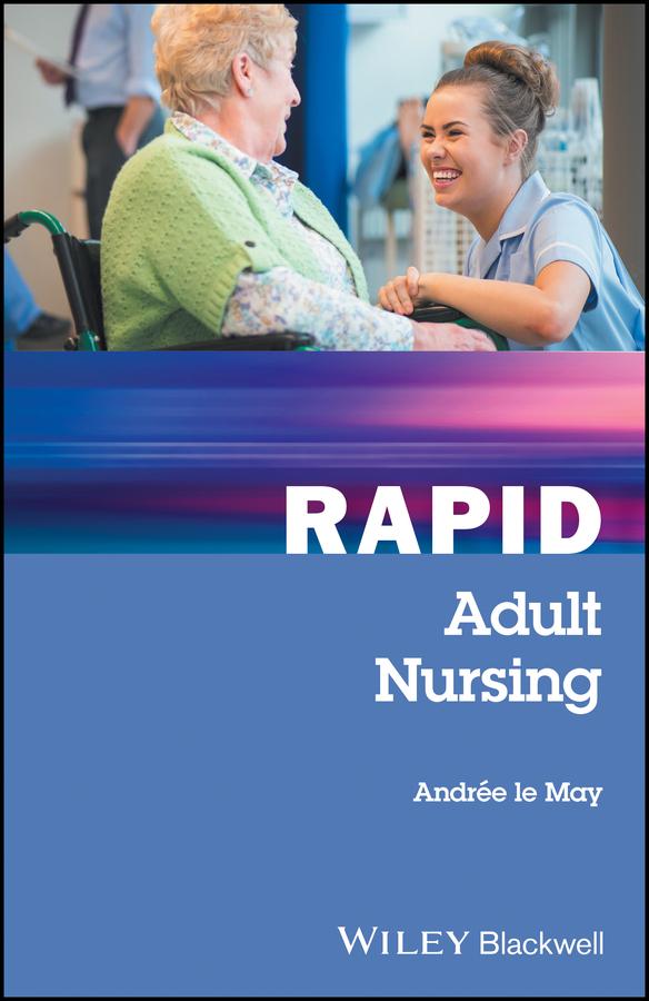 Rapid Adult Nursing by Andrée le May