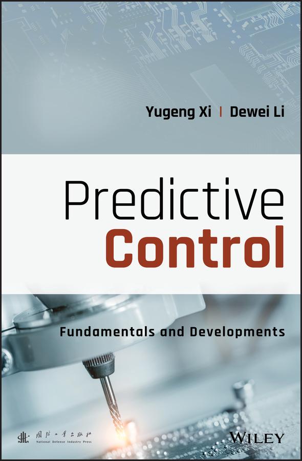 Predictive Control by Dewei Li, Yugeng Xi