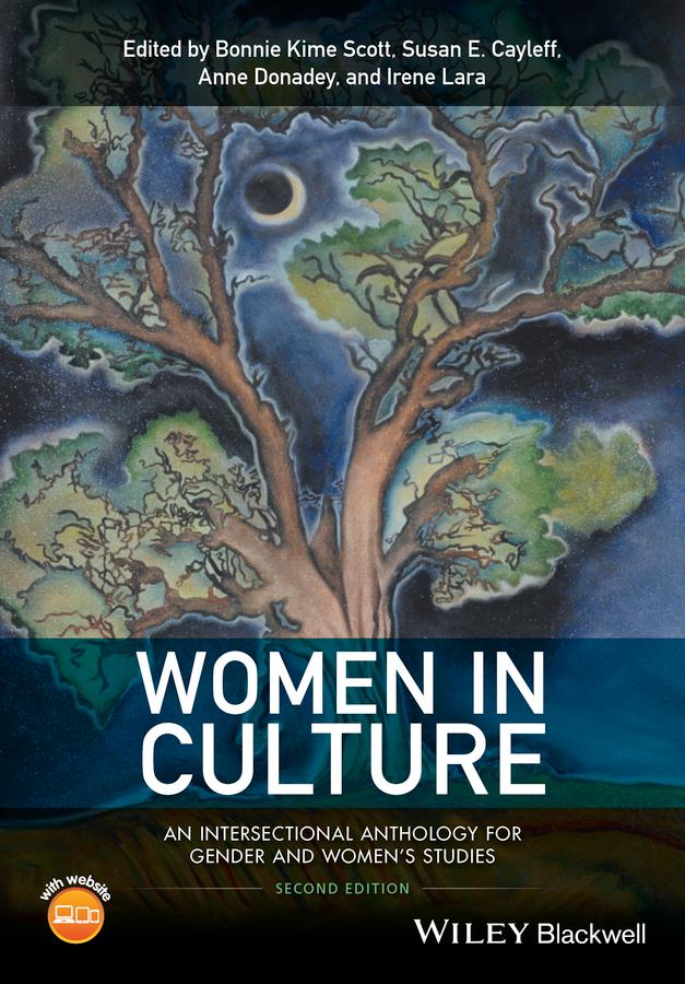 Women in Culture by Anne Donadey, Bonnie Kime Scott, Irene Lara, Susan E. Cayleff