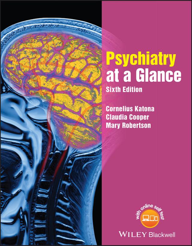 Psychiatry at a Glance by Claudia Cooper, Cornelius L. E. Katona, Mary Robertson