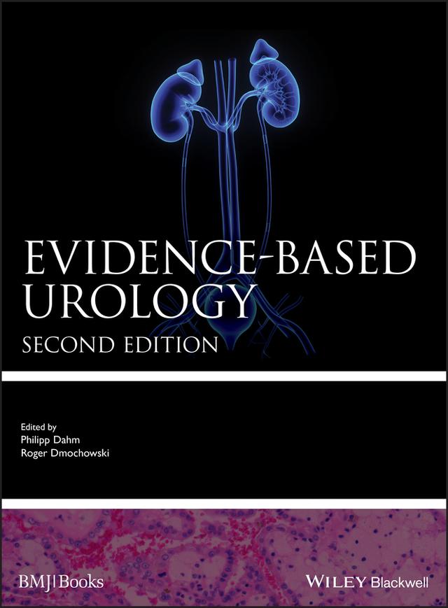 Evidence-based Urology by Philipp Dahm, Roger Dmochowski