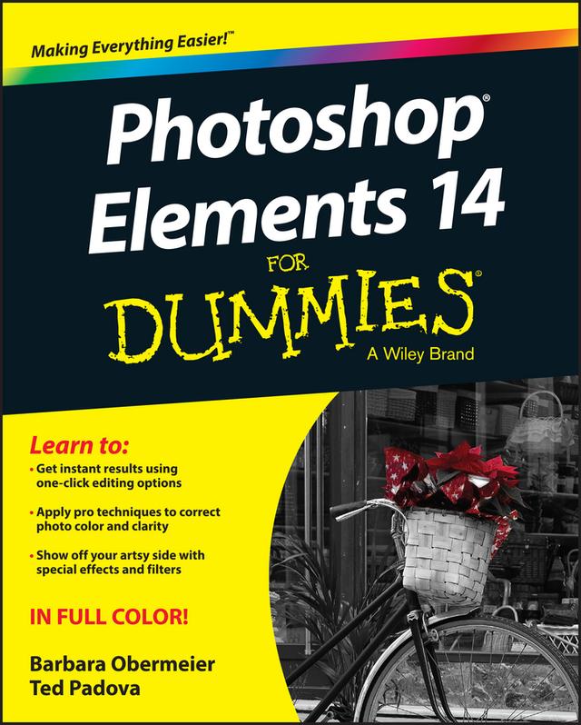Photoshop Elements 14 For Dummies by Barbara Obermeier, Ted Padova