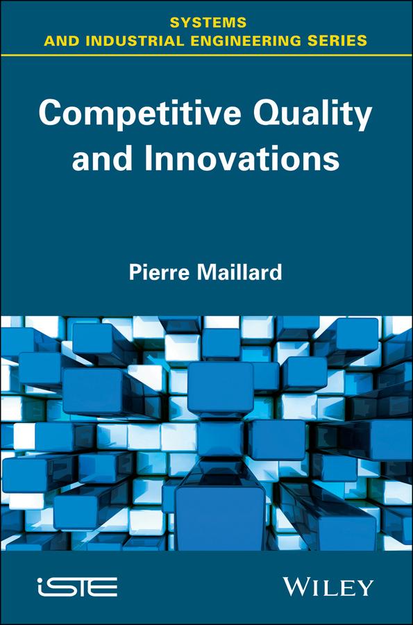 Competitive Quality and Innovation by Pierre Maillard