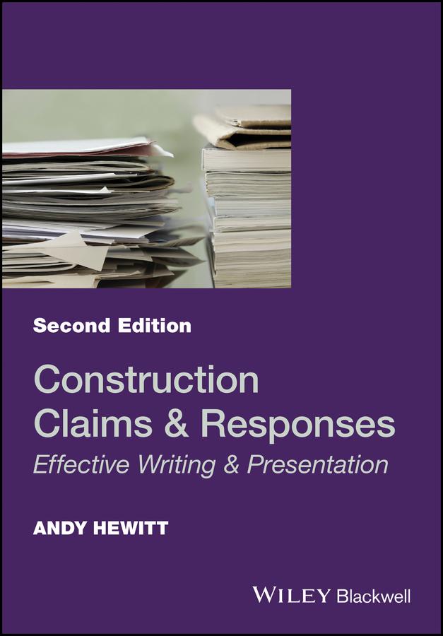 Construction Claims and Responses by Andy Hewitt