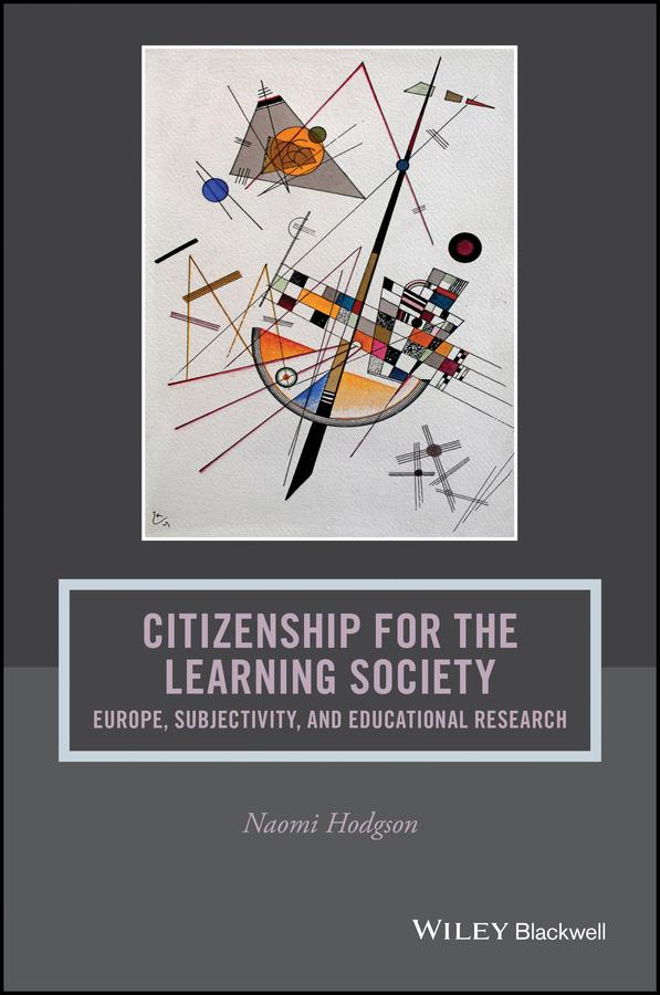 Citizenship for the Learning Society by Naomi Hodgson
