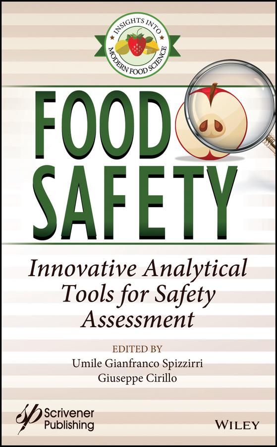 Food Safety by Giuseppe Cirillo, Umile Gianfranco Spizzirri