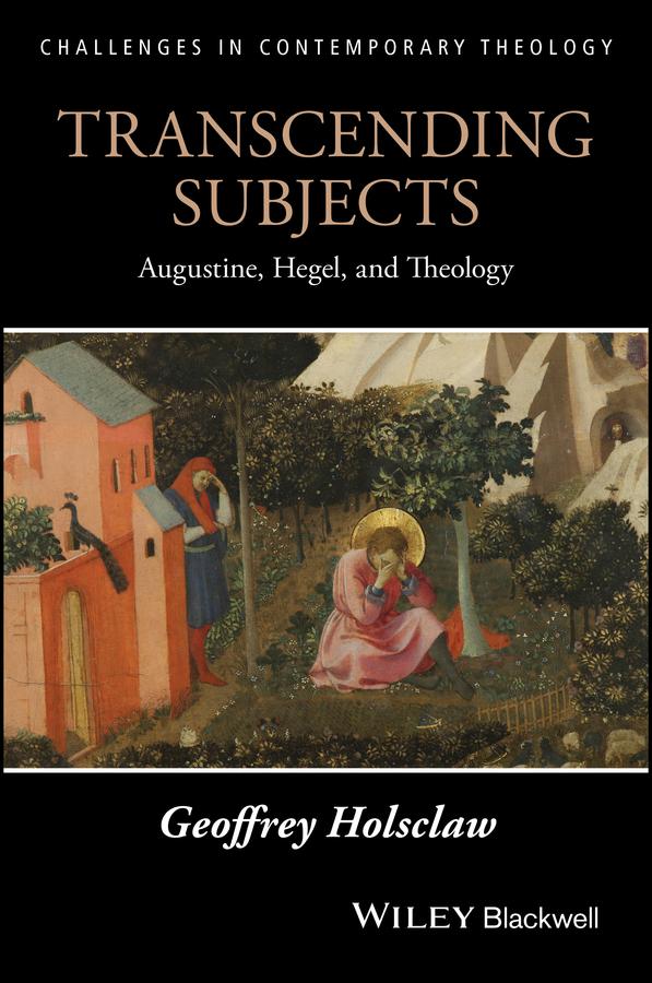 Transcending Subjects by Geoffrey Holsclaw