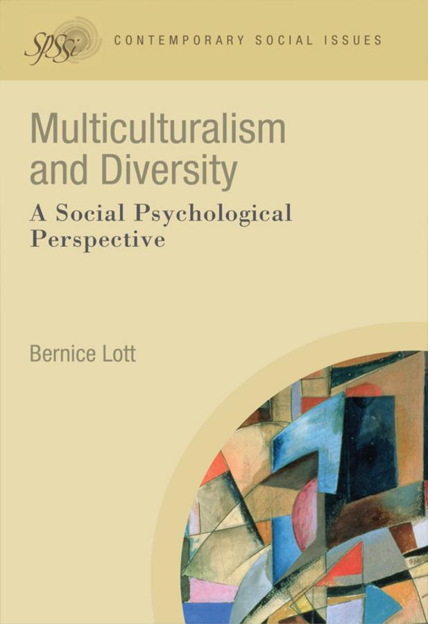 Multiculturalism and Diversity by Bernice Lott