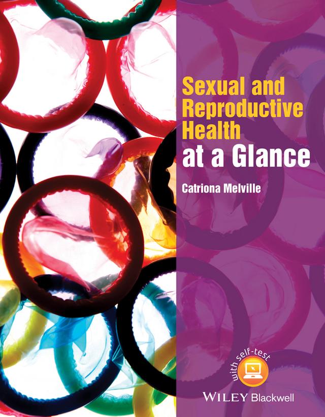 Sexual and Reproductive Health at a Glance by Catriona Melville