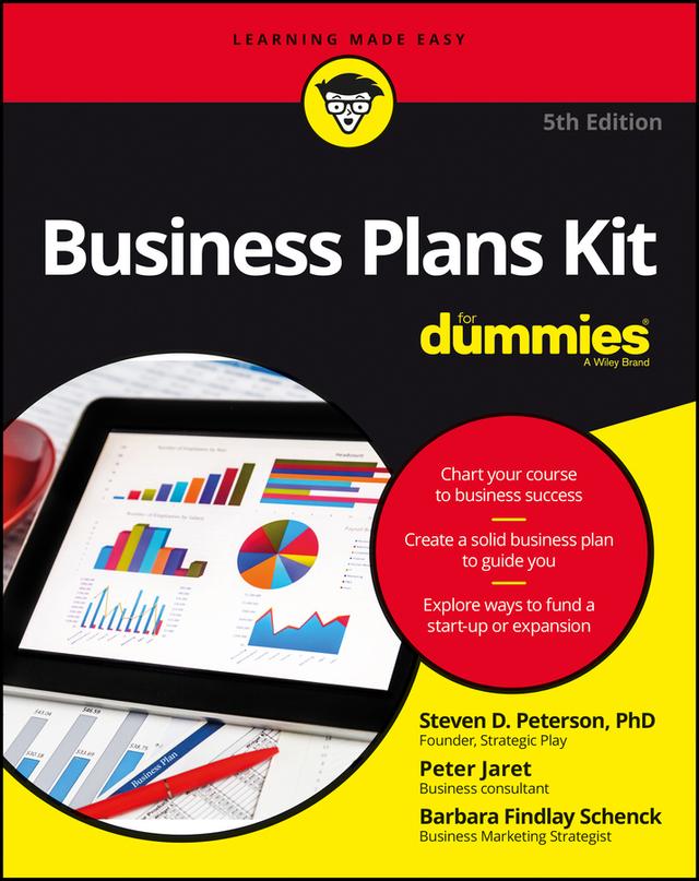 Business Plans Kit For Dummies by Barbara Findlay Schenck, Peter E. Jaret, Steven D. Peterson