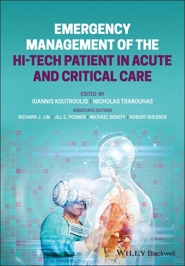 Emergency Management of the Hi-Tech Patient in Acute and Critical Care by Ioannis Koutroulis, Nicholas Tsarouhas