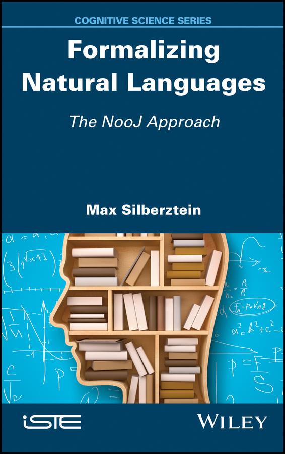 Formalizing Natural Languages by Max Silberztein