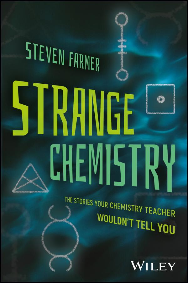 Strange Chemistry by Steven Farmer