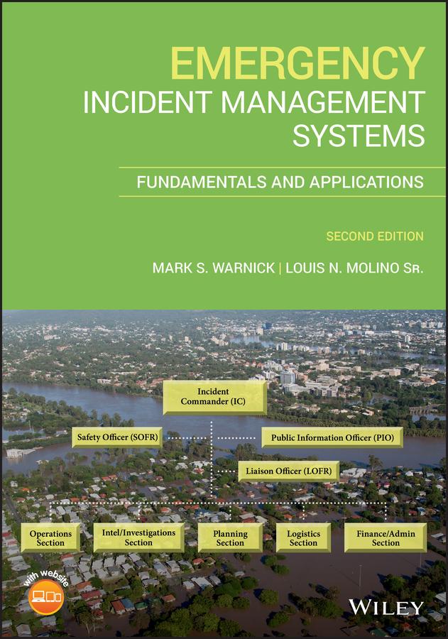 Emergency Incident Management Systems by Louis N. Molino, Sr., Mark S. Warnick