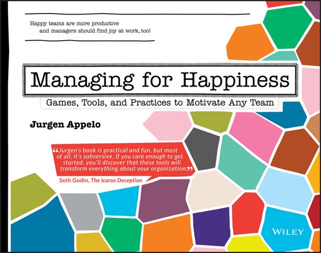 Managing for Happiness by Jurgen Appelo