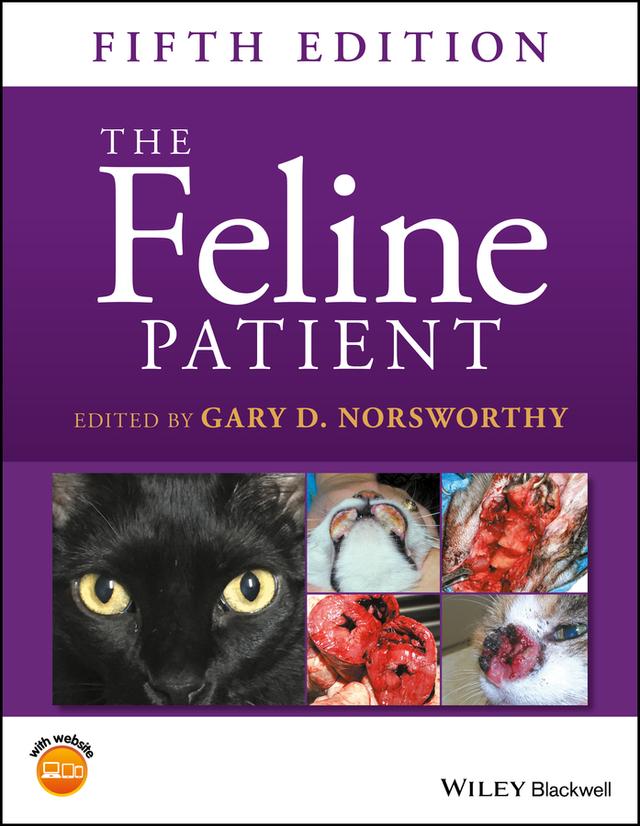 The Feline Patient by Gary D. Norsworthy