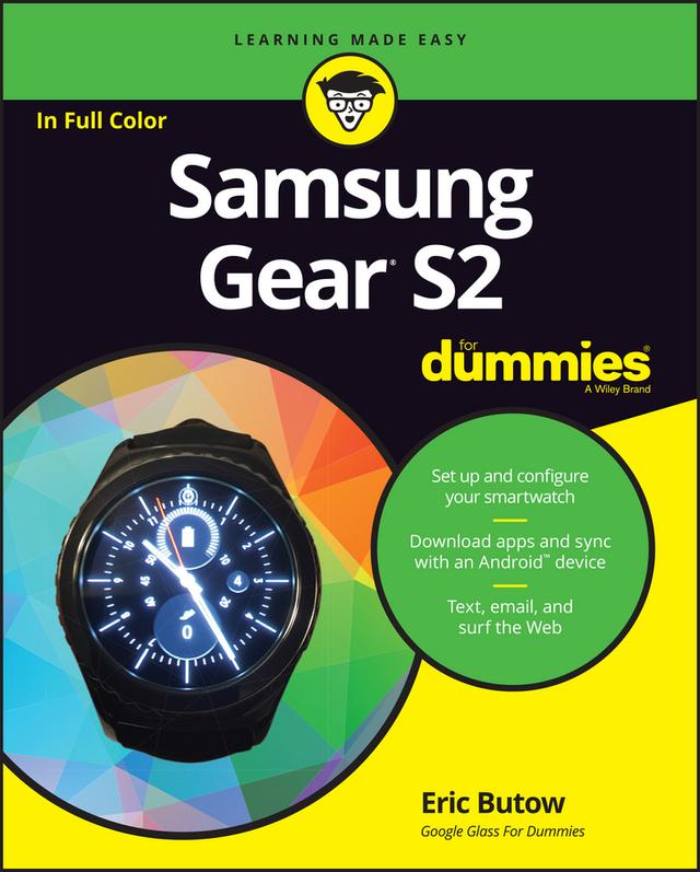 Samsung Gear S2 For Dummies by Eric Butow