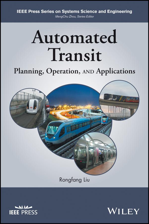 Automated Transit by Rongfang Liu