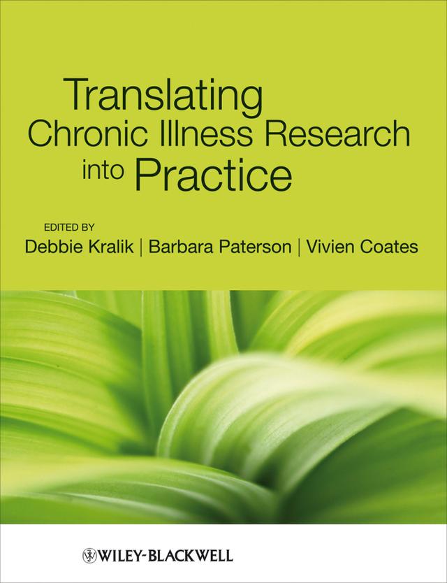 Translating Chronic Illness Research into Practice by Barbara Paterson, Debbie Kralik, Vivien Coates