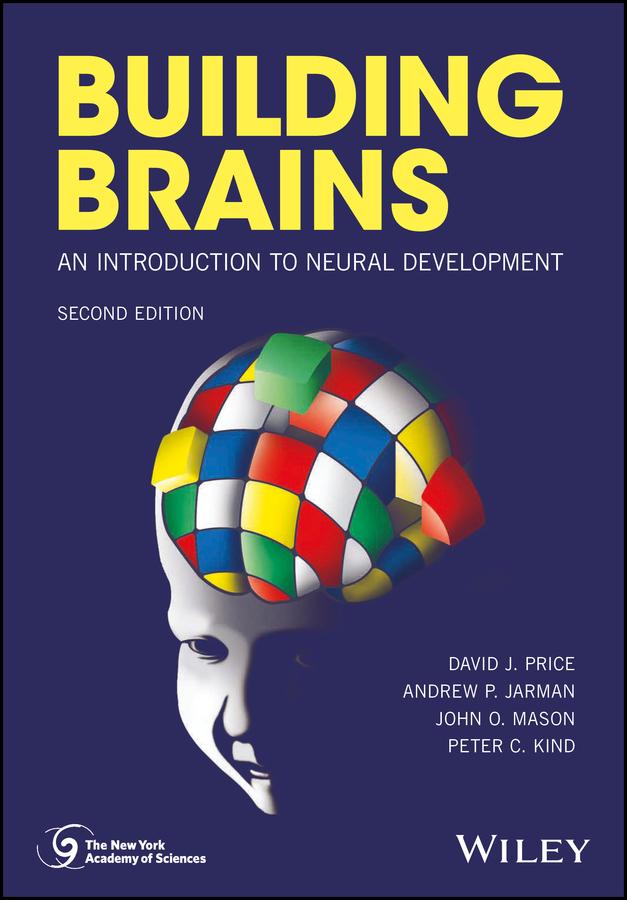 Building Brains by Andrew P. Jarman, David J. Price, John O. Mason, Peter C. Kind