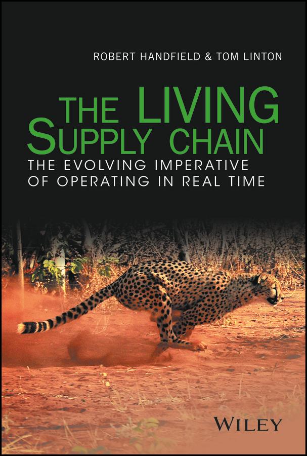 The LIVING Supply Chain by Robert Handfield, Tom Linton