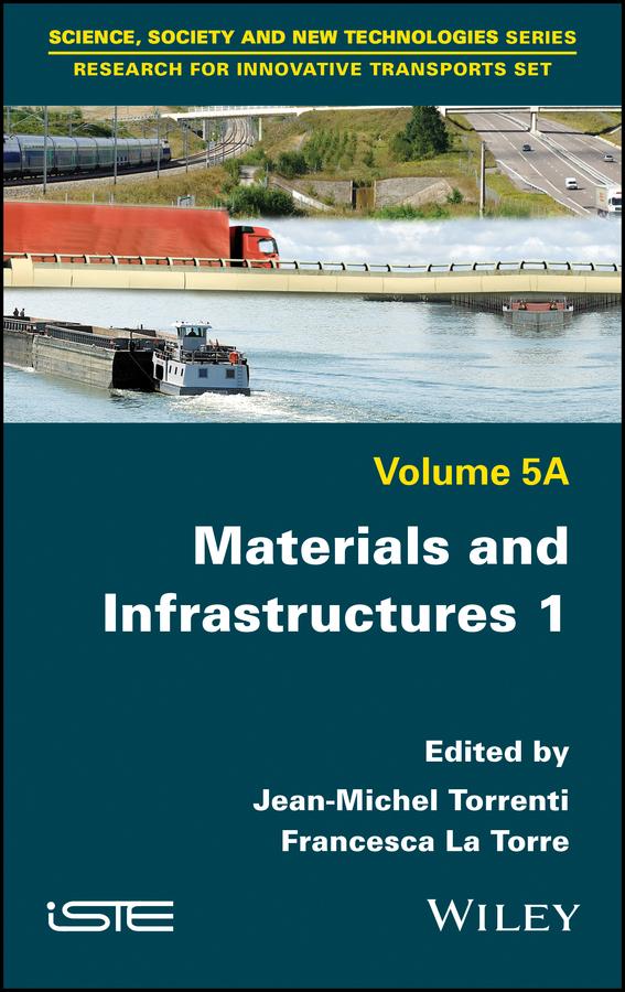 Materials and Infrastructures 1 by Francesca La Torre, Jean-Michel Torrenti