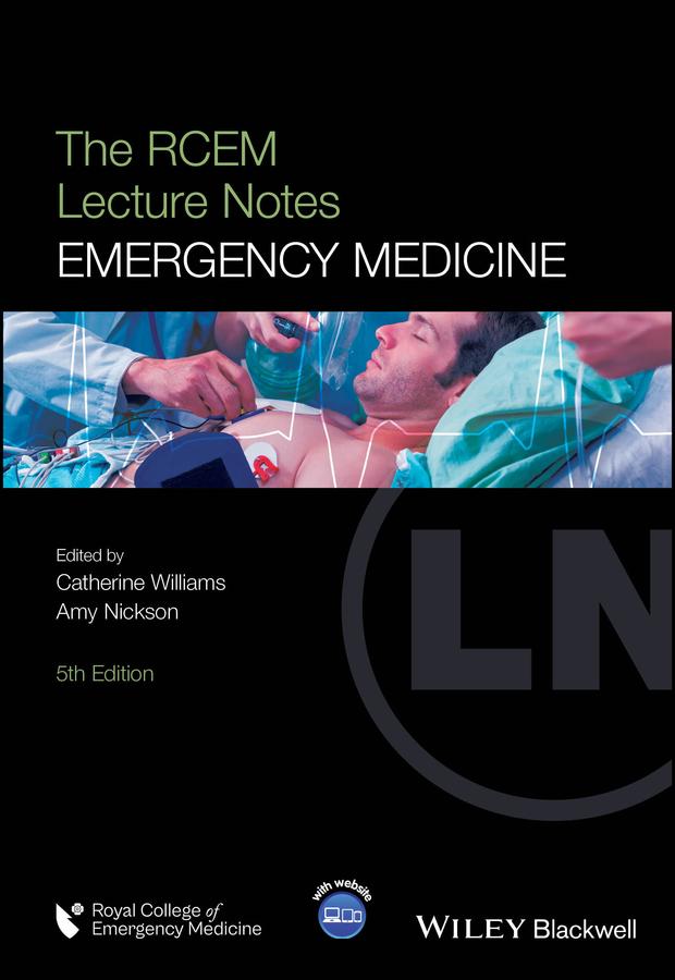 The RCEM Lecture Notes by Amy Nickson, Catherine Williams