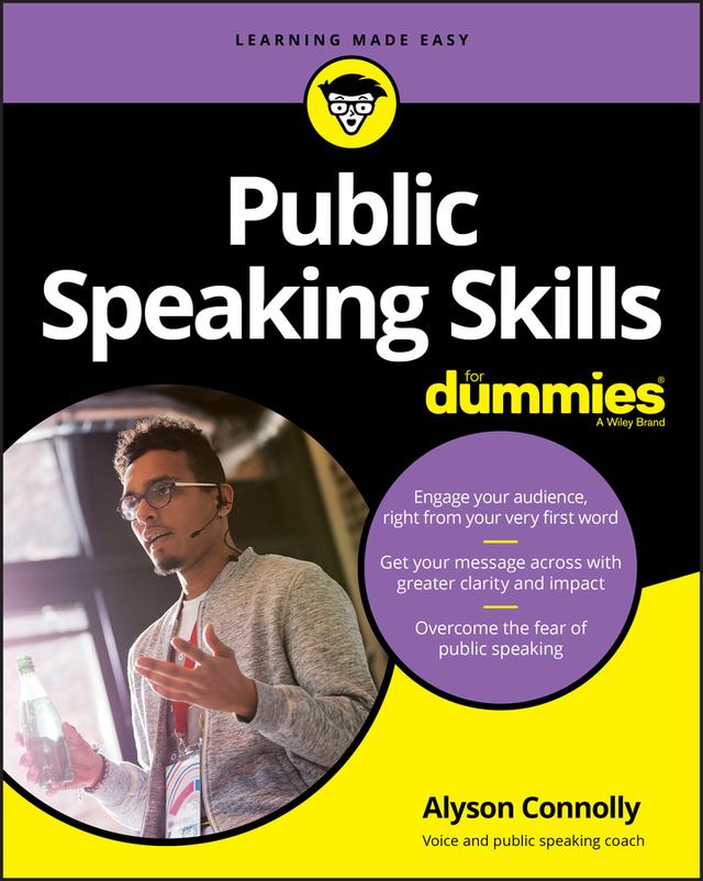 Public Speaking Skills For Dummies by Alyson Connolly