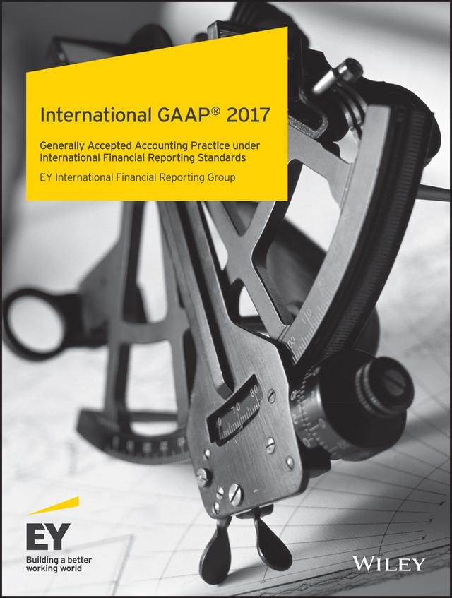 International GAAP 2017 by Ernst & Young LLP