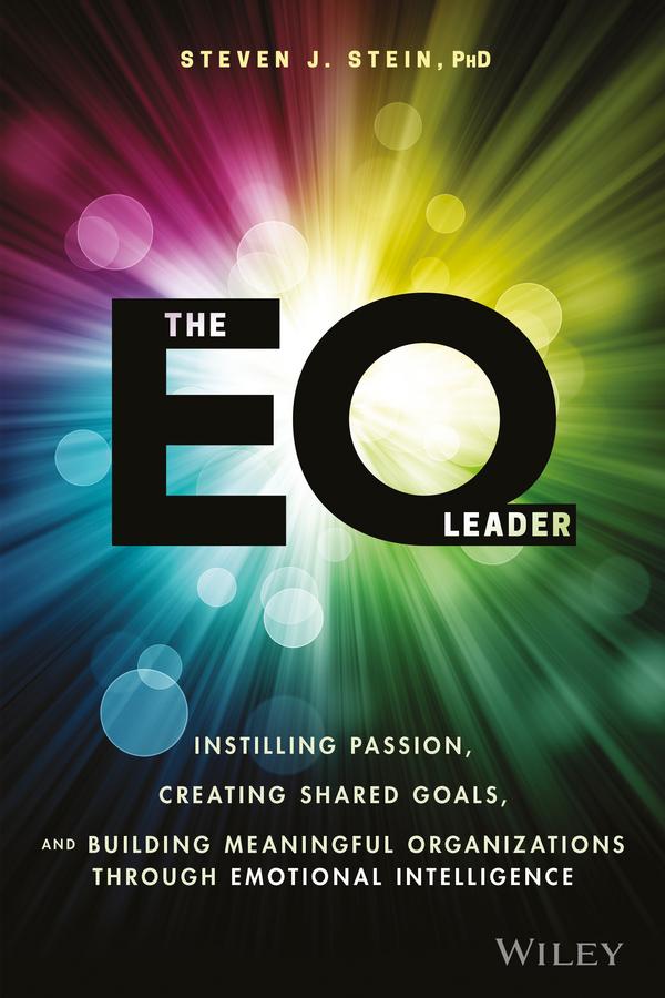 The EQ Leader by Steven J. Stein