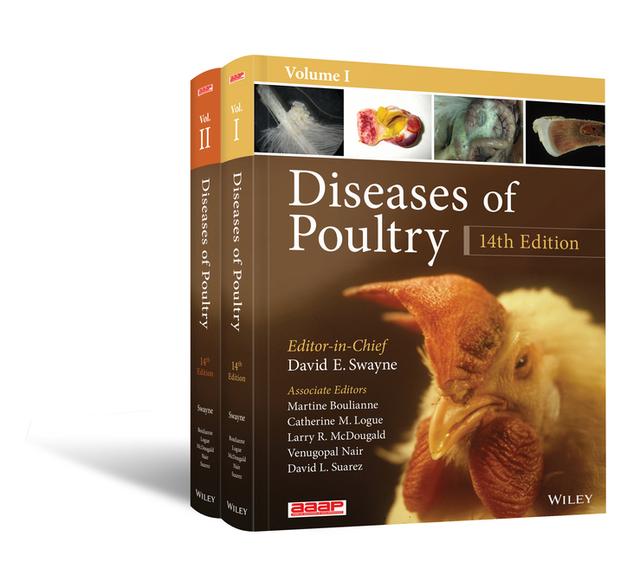 Diseases of Poultry by Catherine M. Logue, David E. Swayne, David L. Suarez, Larry R. McDougald, Martine Boulianne, Venugopal Nair