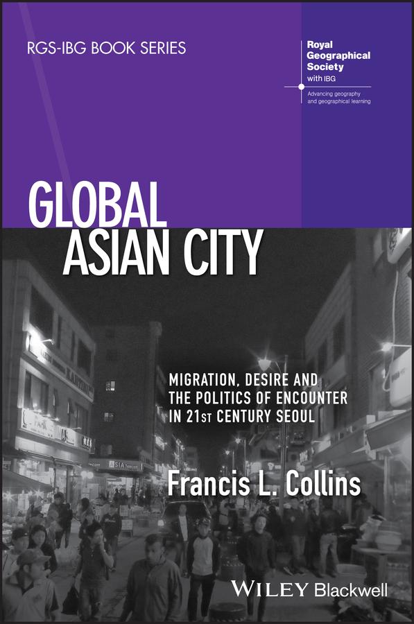 Global Asian City by Francis L. Collins