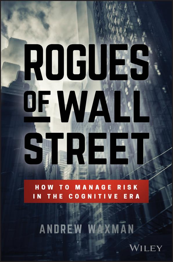 Rogues of Wall Street by Andrew Waxman