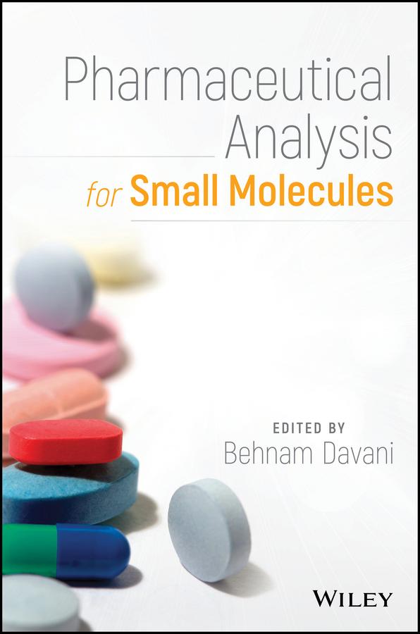 Pharmaceutical Analysis for Small Molecules by Behnam Davani
