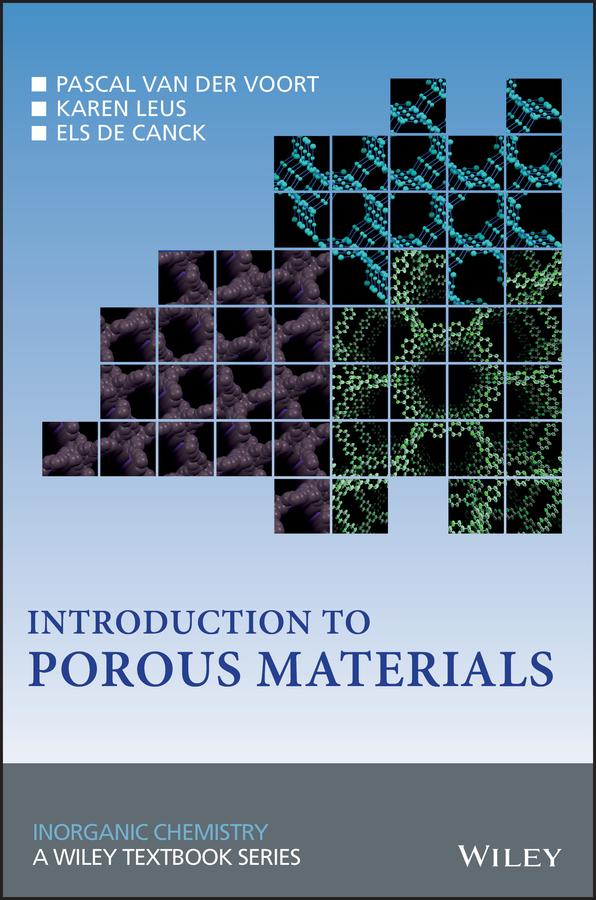 Introduction to Porous Materials by Els De Canck, Karen Leus, Pascal Van Der Voort
