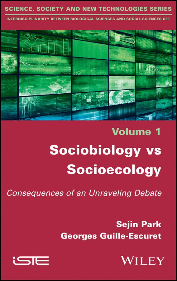 Sociobiology vs Socioecology by Georges Guille-Escuret, Sejin Park